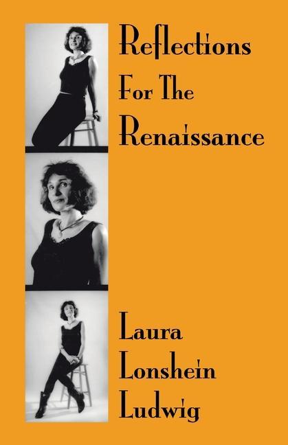 Buch Reflections for the Renaissance Laura Lonshein Ludwig
