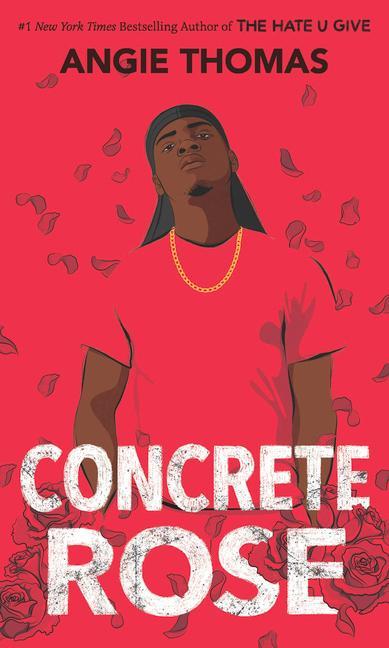 Knjiga Concrete Rose Angie Thomas