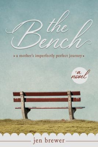 Knjiga The Bench 
