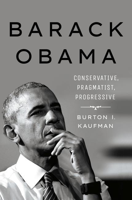 Könyv Barack Obama Burton I. Kaufman