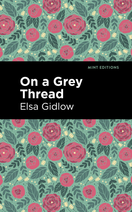 Könyv On a Grey Thread Mint Editions