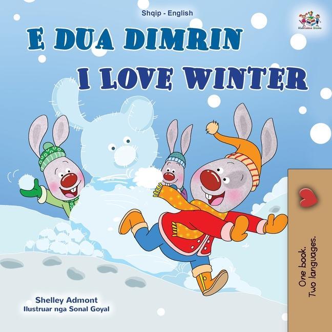 Kniha I Love Winter (Albanian English Bilingual Book for Kids) Kidkiddos Books