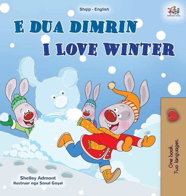 Kniha I Love Winter (Albanian English Bilingual Book for Kids) Kidkiddos Books