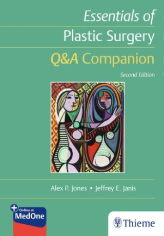 Kniha Essentials of Plastic Surgery: Q&A Companion Jeffrey E. Janis