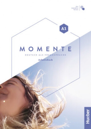 Książka Momente A1. Arbeitsbuch plus interaktive Version Sandra Evans