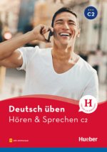 Könyv deutsch üben. Hören & Sprechen C2. Buch mit Audios online 