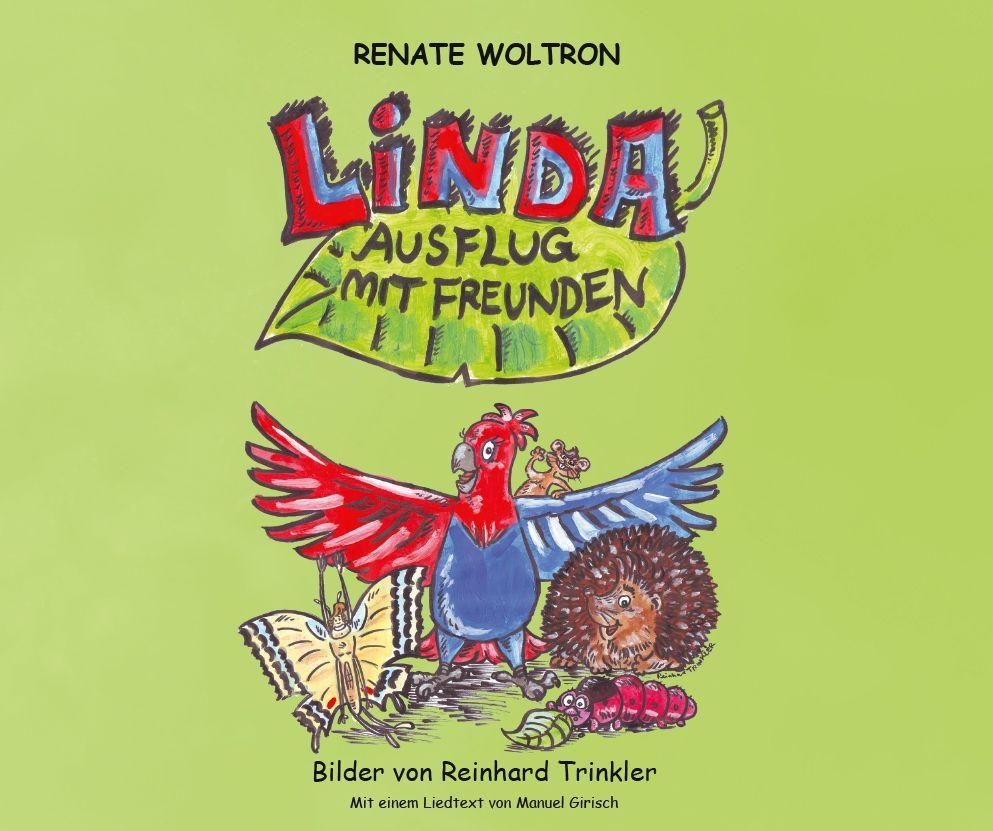 Knjiga LINDA - Ausflug mit Freunden Renate Woltron