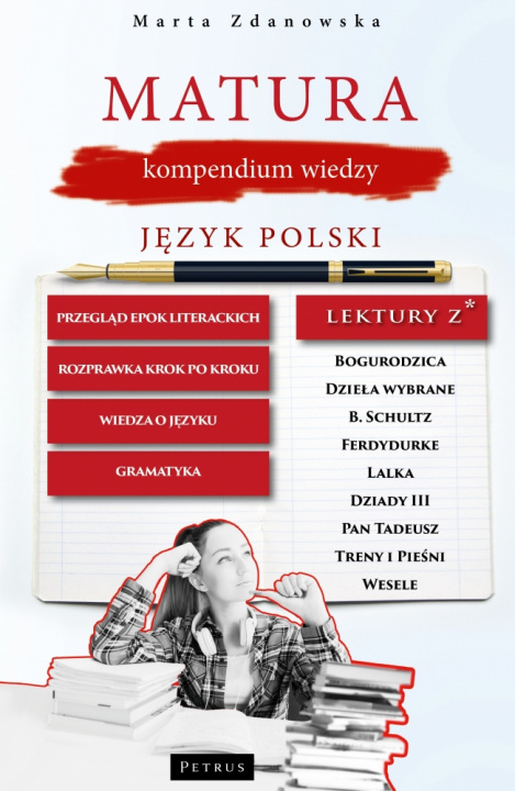 Book Matura, kompendium wiedzy. Język polski Marta Zdanowska