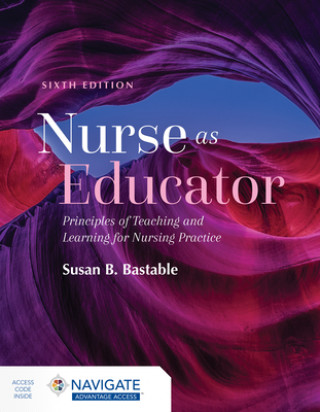 Książka Nurse as Educator: Principles of Teaching and Learning for Nursing Practice 