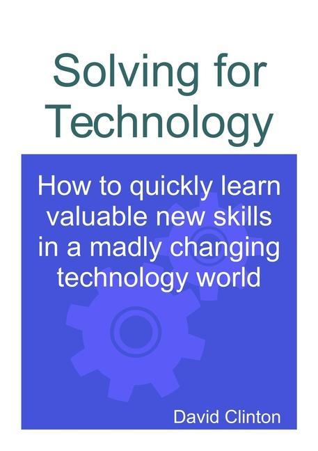 Knjiga Solving for Technology David Clinton