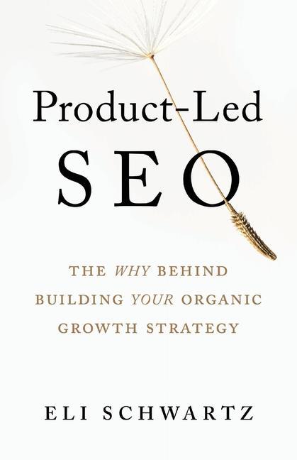 Knjiga Product-Led SEO 