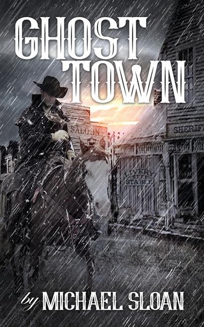 Knjiga Ghost Town Michael Sloan