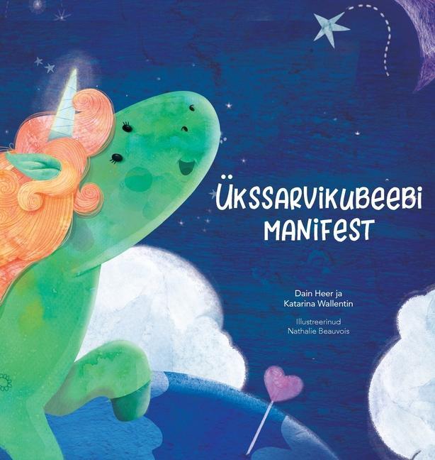 Kniha UEkssarvikubeebi manifest (Estonian) Katarina Wallentin