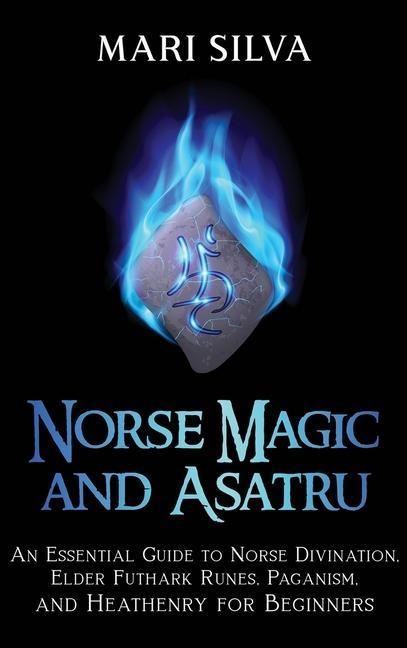 Könyv Norse Magic and Asatru 