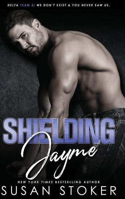 Knjiga Shielding Jayme Susan Stoker
