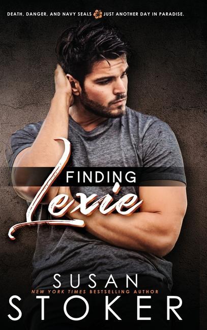 Knjiga Finding Lexie Susan Stoker