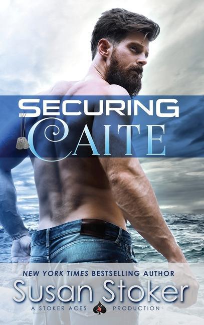 Knjiga Securing Caite Susan Stoker