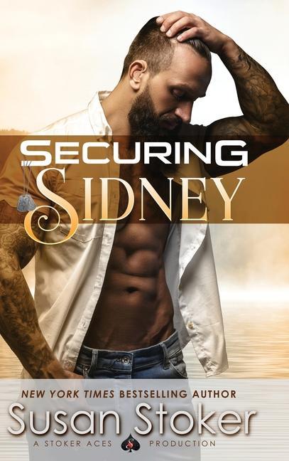 Knjiga Securing Sidney Susan Stoker