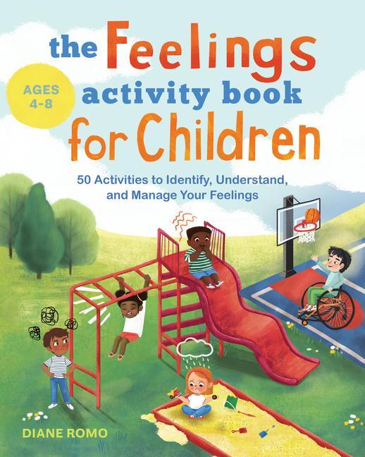 Carte The Feelings Activity Book for Children: 50 Activities to Identify, Understand, and Manage Your Feelings 