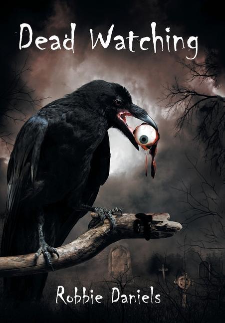Book Dead Watching Robbie Daniels