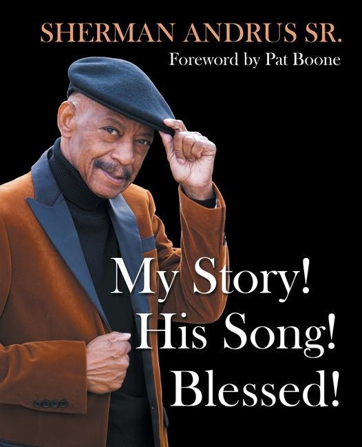 Libro My Story! His Song! Blessed! Pat Boone