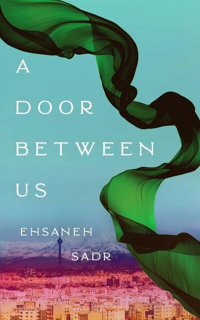 Knjiga Door between Us Ehsaneh Sadr