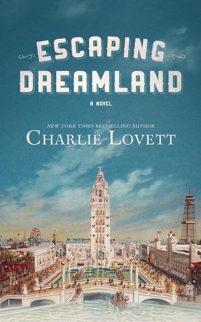 Boek Escaping Dreamland Charlie Lovett