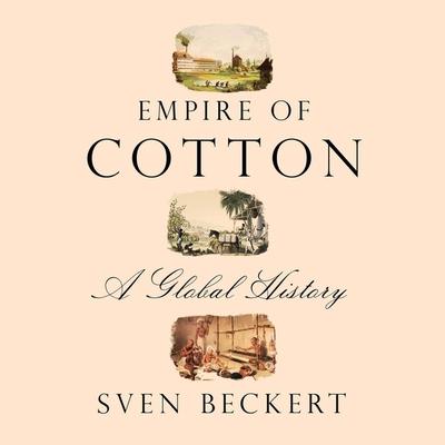 Hanganyagok Empire of Cotton Lib/E: A Global History Jim Frangione