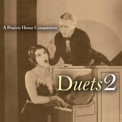 Digital A Prairie Home Companion: Duets 2 Garrison Keillor