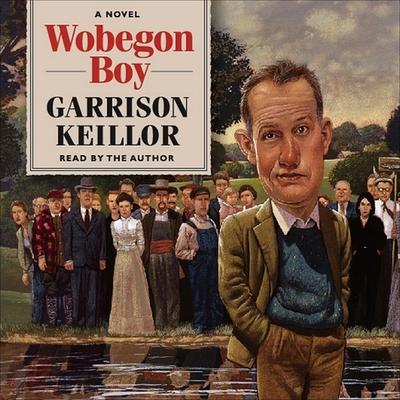 Audio Wobegon Boy Lib/E Garrison Keillor