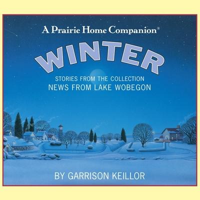 Audio News from Lake Wobegon: Winter 