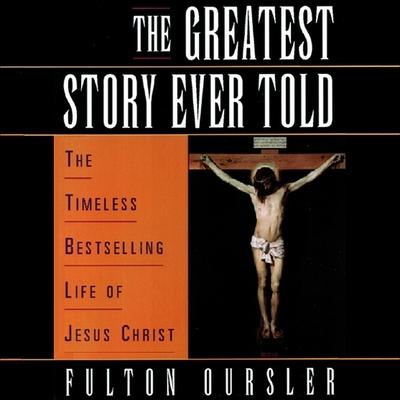 Audio The Greatest Story Ever Told Edward Herrmann