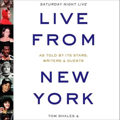 Hanganyagok Live from New York: An Uncensored History of Saturday Night Live James Andrew Miller