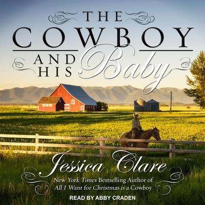 Audio The Cowboy and His Baby Abby Craden