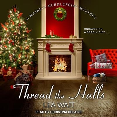 Audio Thread the Halls Lib/E Christina Delaine