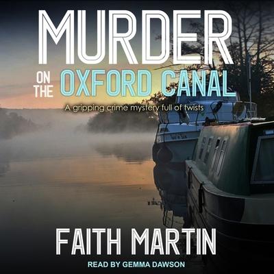 Audio Murder on the Oxford Canal Lib/E Gemma Dawson