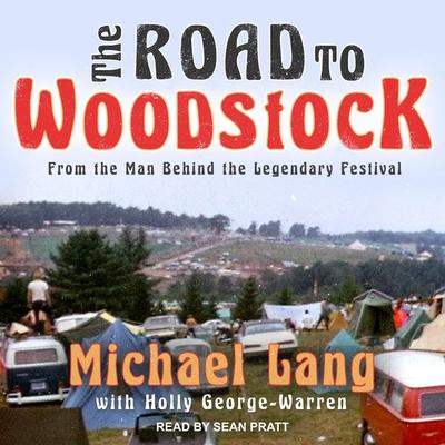 Audio The Road to Woodstock Lib/E Holly George-Warren