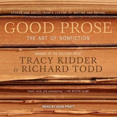 Digital Good Prose: The Art of Nonfiction Richard Todd