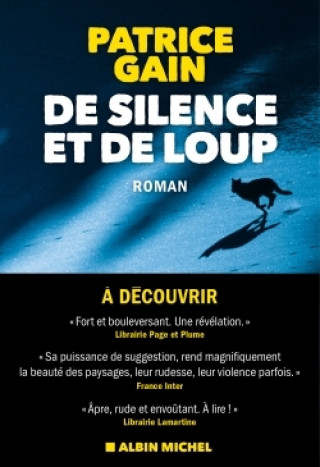 Βιβλίο De silence et de loup Patrice Gain