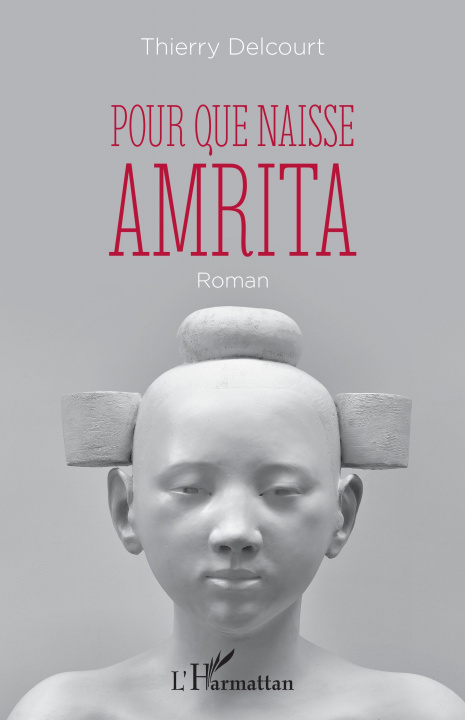 Boek Pour que naisse Amrita Delcourt