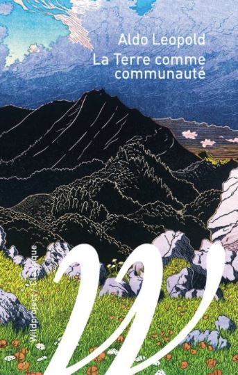 Kniha La Terre comme communauté Aldo Leopold