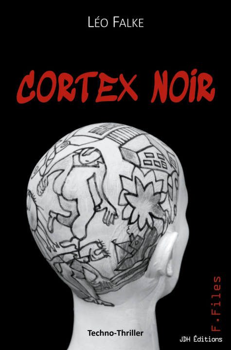 Книга Cortex Noir Léo Falke