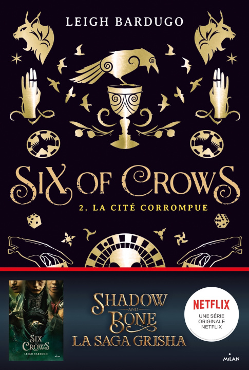 Könyv Six of crows, Tome 02 Leigh Bardugo