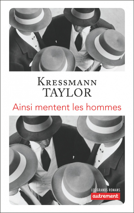 Книга Ainsi mentent les hommes Kressmann Taylor