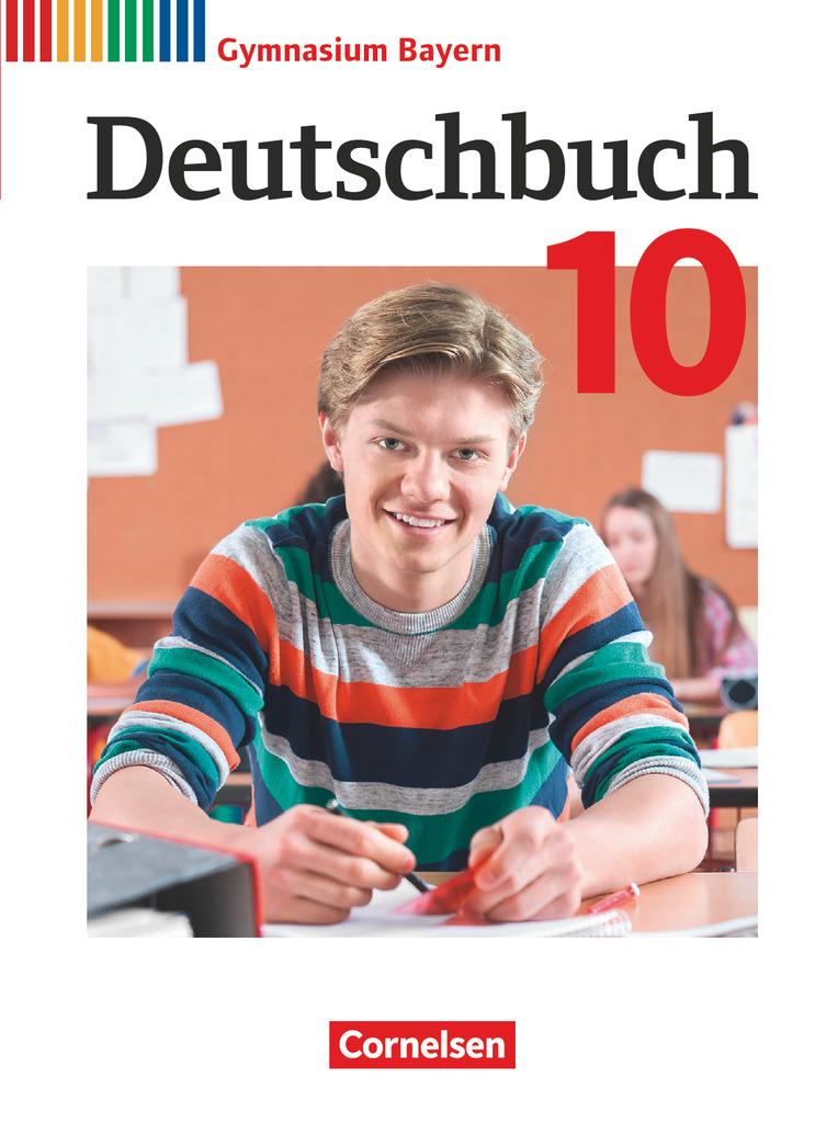 Buch Deutschbuch Gymnasium - Bayern - Neubearbeitung - 10. Jahrgangsstufe. Schülerbuch Susanne Auflitsch