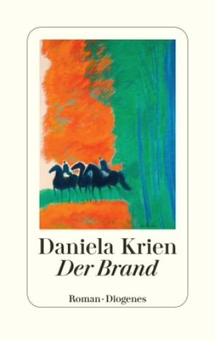 Knjiga Der Brand Daniela Krien