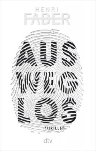 Kniha Ausweglos Henri Faber