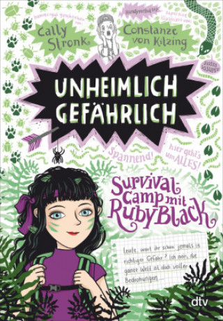 Knjiga Unheimlich gefährlich - Survivalcamp mit Ruby Black Constanze Von Kitzing