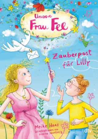 Βιβλίο Unsere Frau Fee - Zauberpost für Lilly Kristina Nowothnig