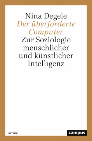 Knjiga Der überforderte Computer Nina Degele